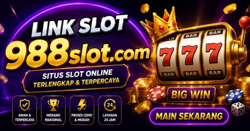 link slot 988slot.com - complete guide for online slot players