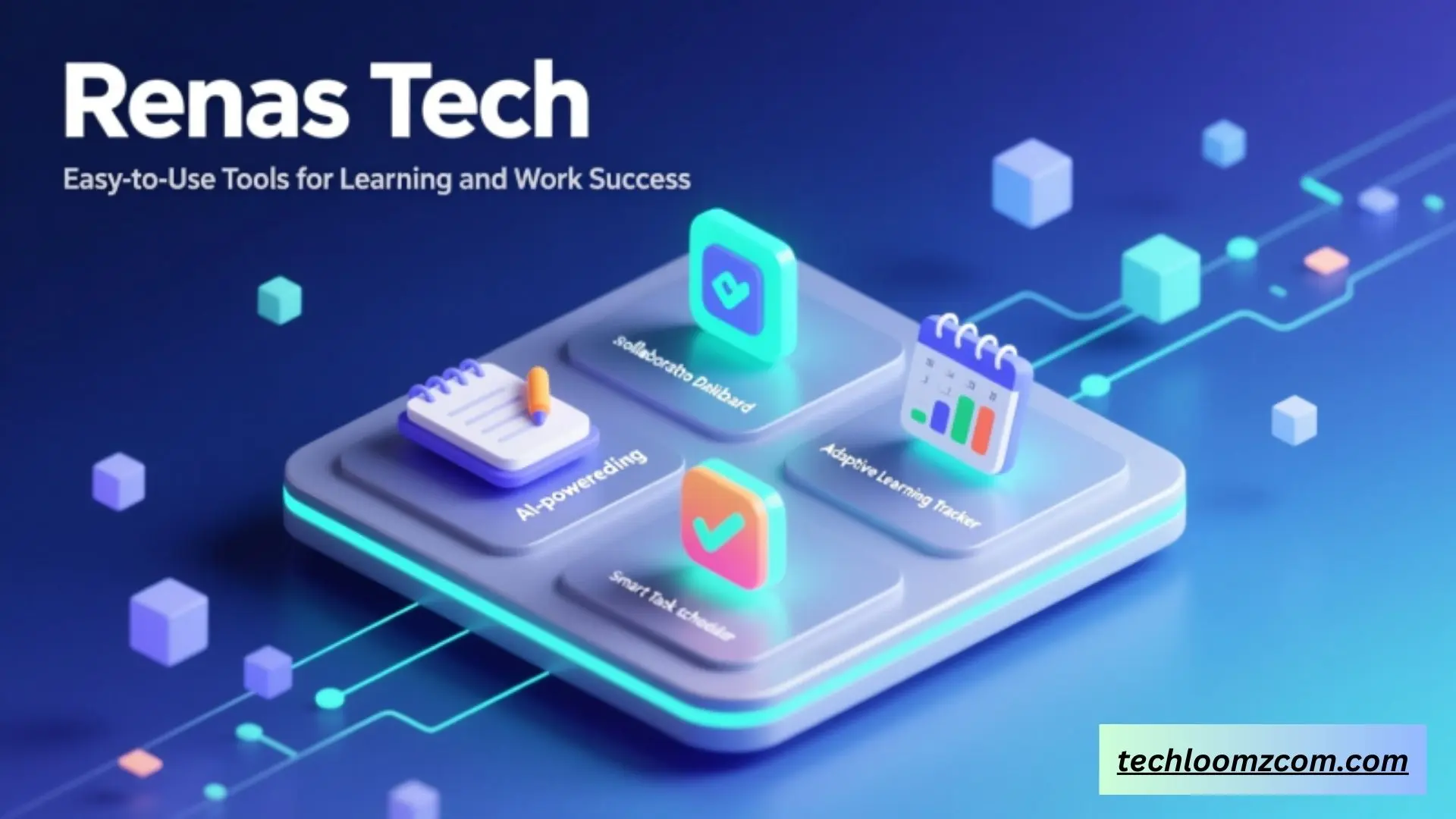 renas tech easy-to-use tools for learning and work success