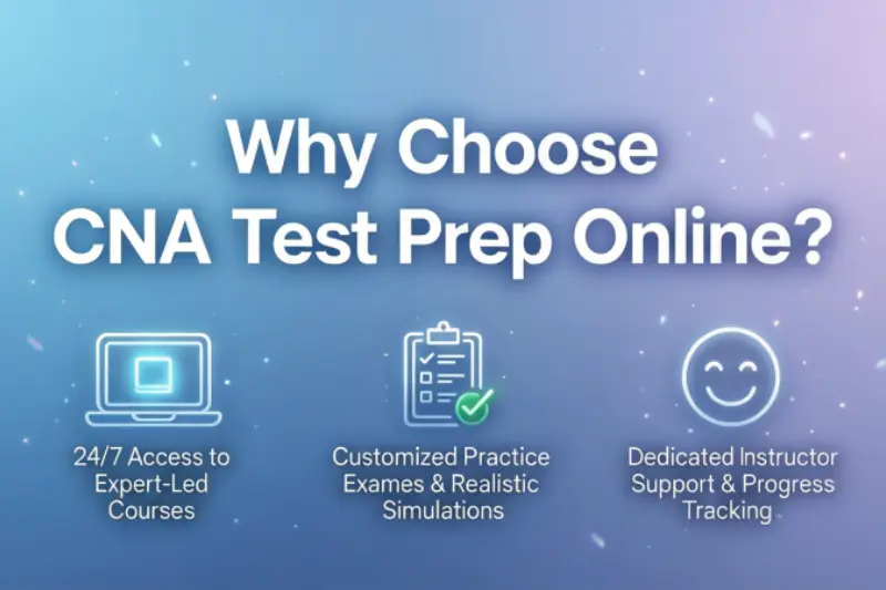why choose cna test prep online